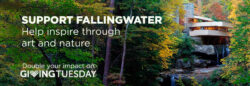Support Fallingwater on Giving Tuesday