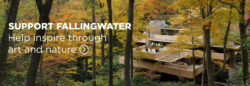 Support Fallingwater, help inspire through art and nature