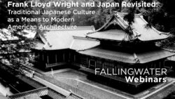 Frank Lloyd Wright and Japan Revisited Webinar